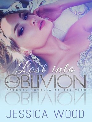 cover image of Lost Into Oblivion